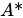 <math xmlns="http://www.w3.org/1998/Math/MathML"><mi>A</mi><mo>*</mo></math>