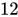 <math xmlns="http://www.w3.org/1998/Math/MathML"><mn>12</mn></math>