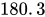 <math xmlns="http://www.w3.org/1998/Math/MathML"><mn>180</mn><mo>.</mo><mn>3</mn></math>